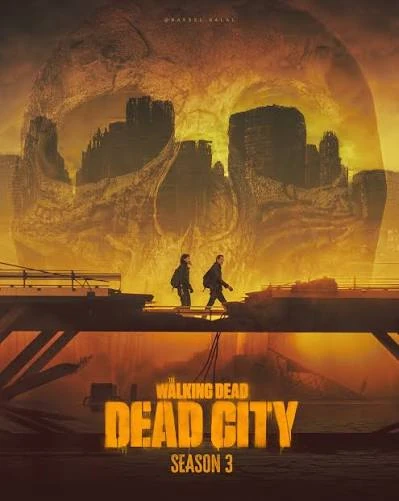 Pôster de The Walking Dead: Dead City — 3ª temporada